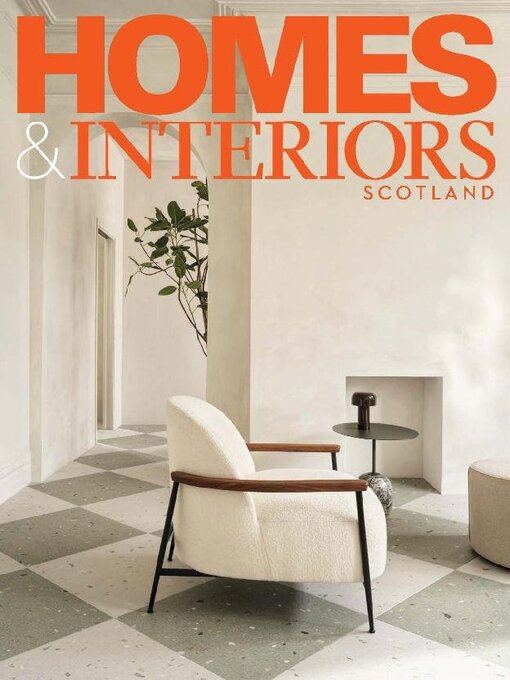 Title details for Homes & Interiors Scotland by Peebles Media Group - Available